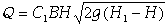 Q=C1*B*H*SQRT(2*g*(H1-H))